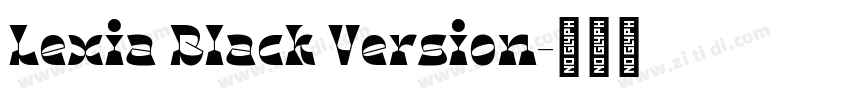 Lexia Black Version字体转换